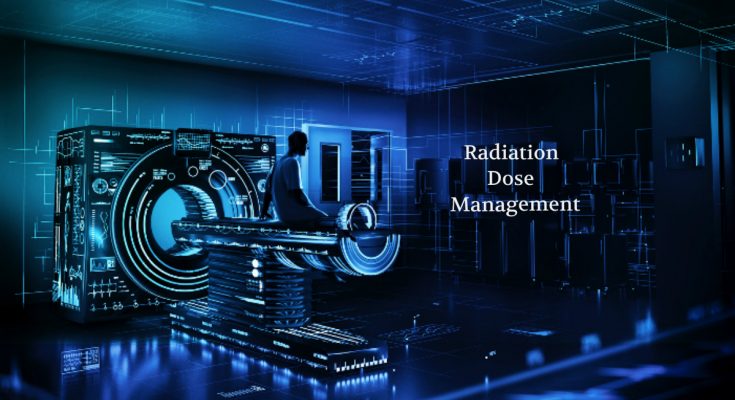 radiation dose management